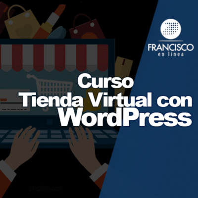 Creación de Tienda Virtual con WordPress
